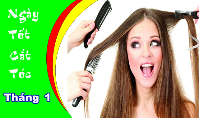 Xem ngày tốt cắt tóc trong tháng 1